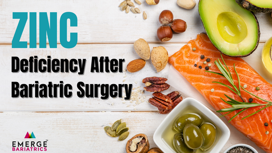 Zinc Deficiency Emerge Bariatrics